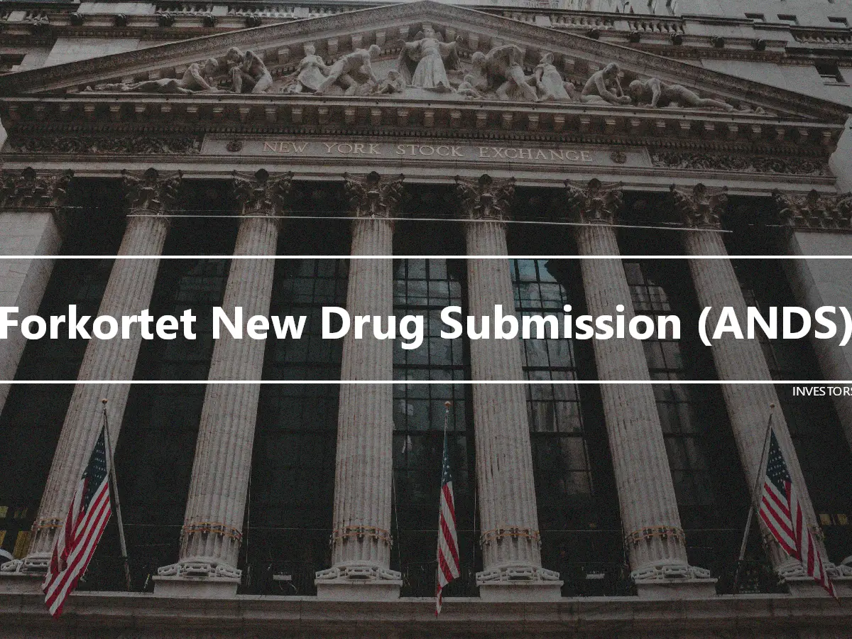 Forkortet New Drug Submission (ANDS)