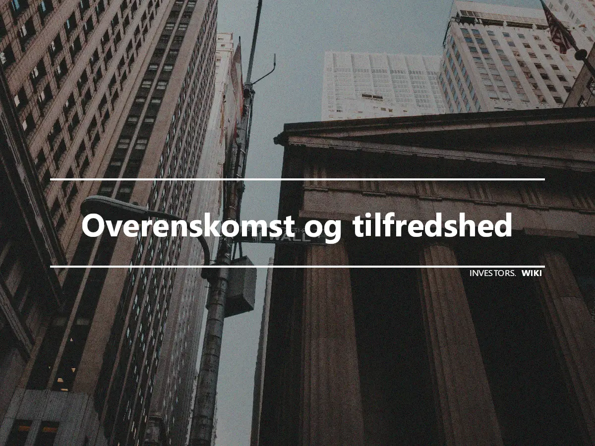 Overenskomst og tilfredshed