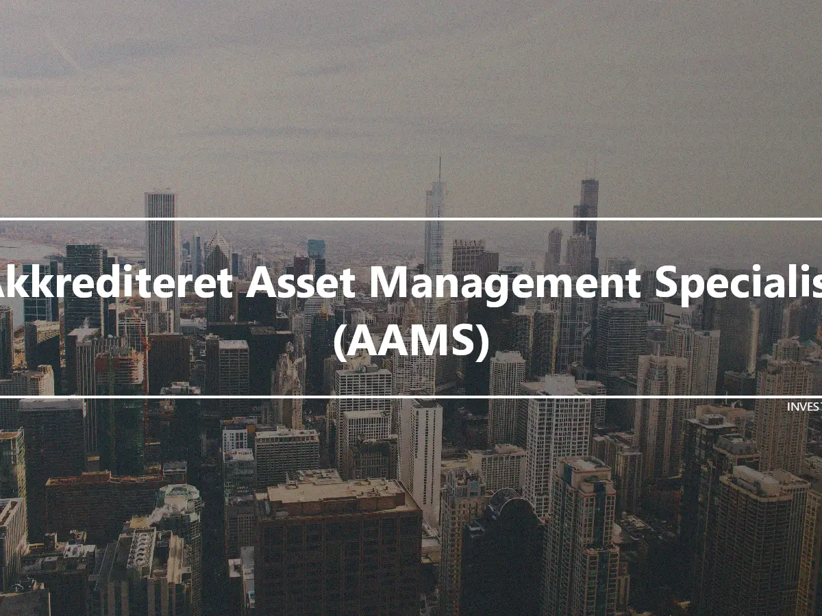 Akkrediteret Asset Management Specialist (AAMS)