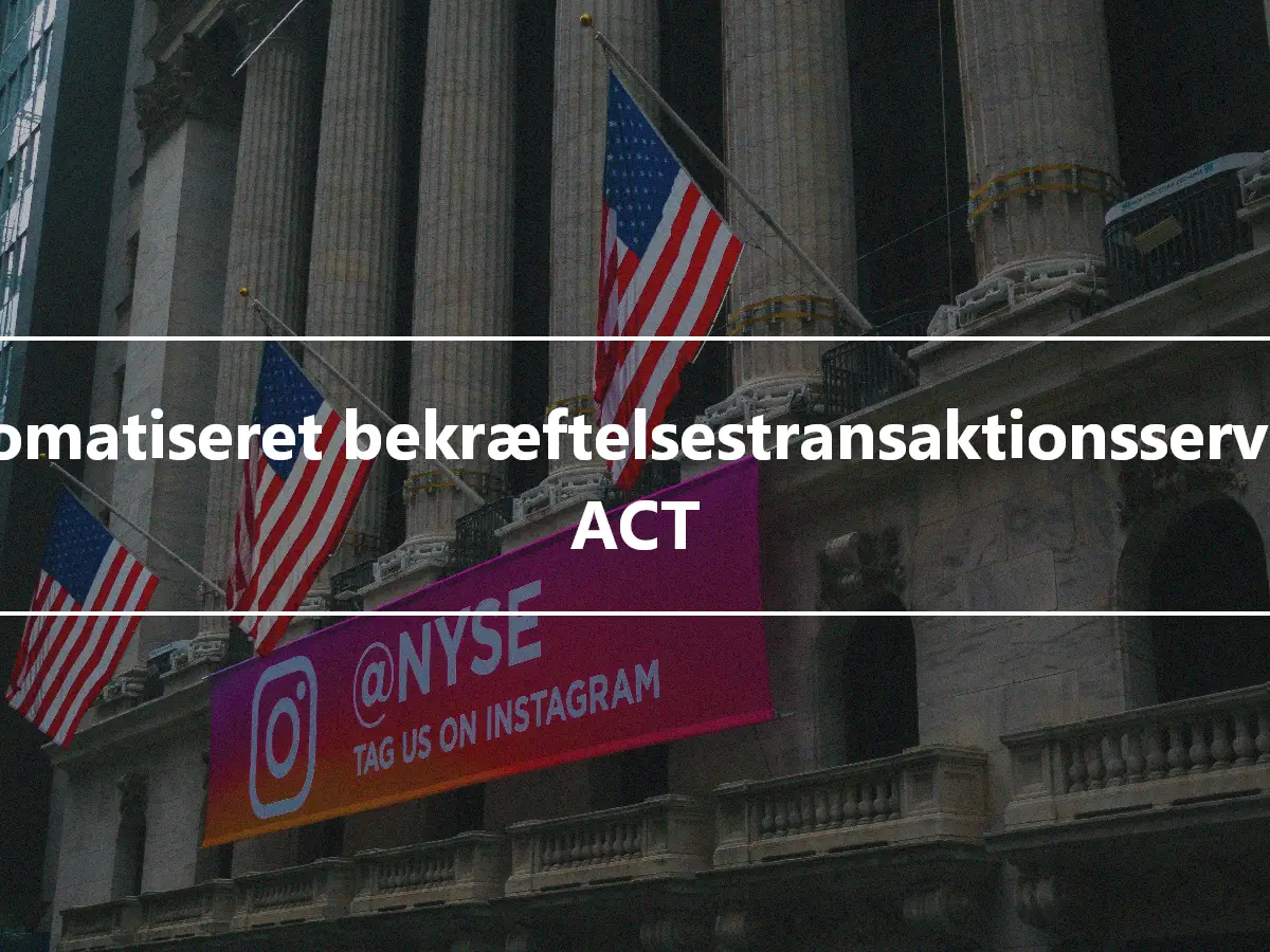 Automatiseret bekræftelsestransaktionsservice - ACT