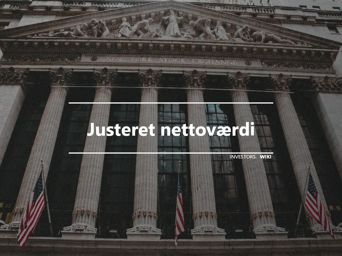 Justeret nettoværdi