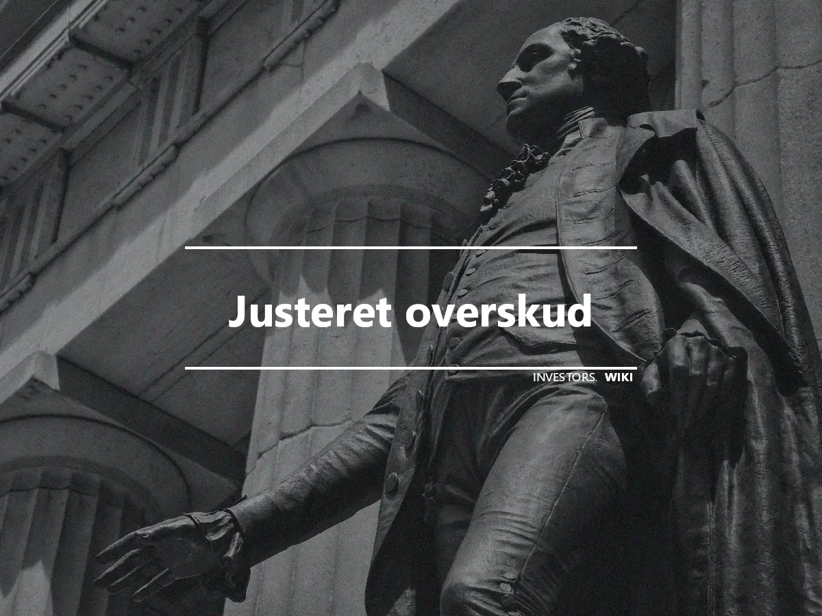 Justeret overskud