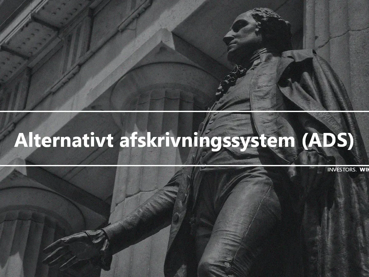 Alternativt afskrivningssystem (ADS)