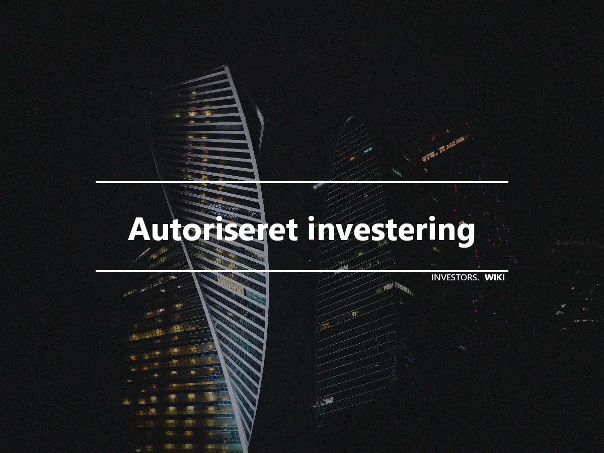 Autoriseret investering