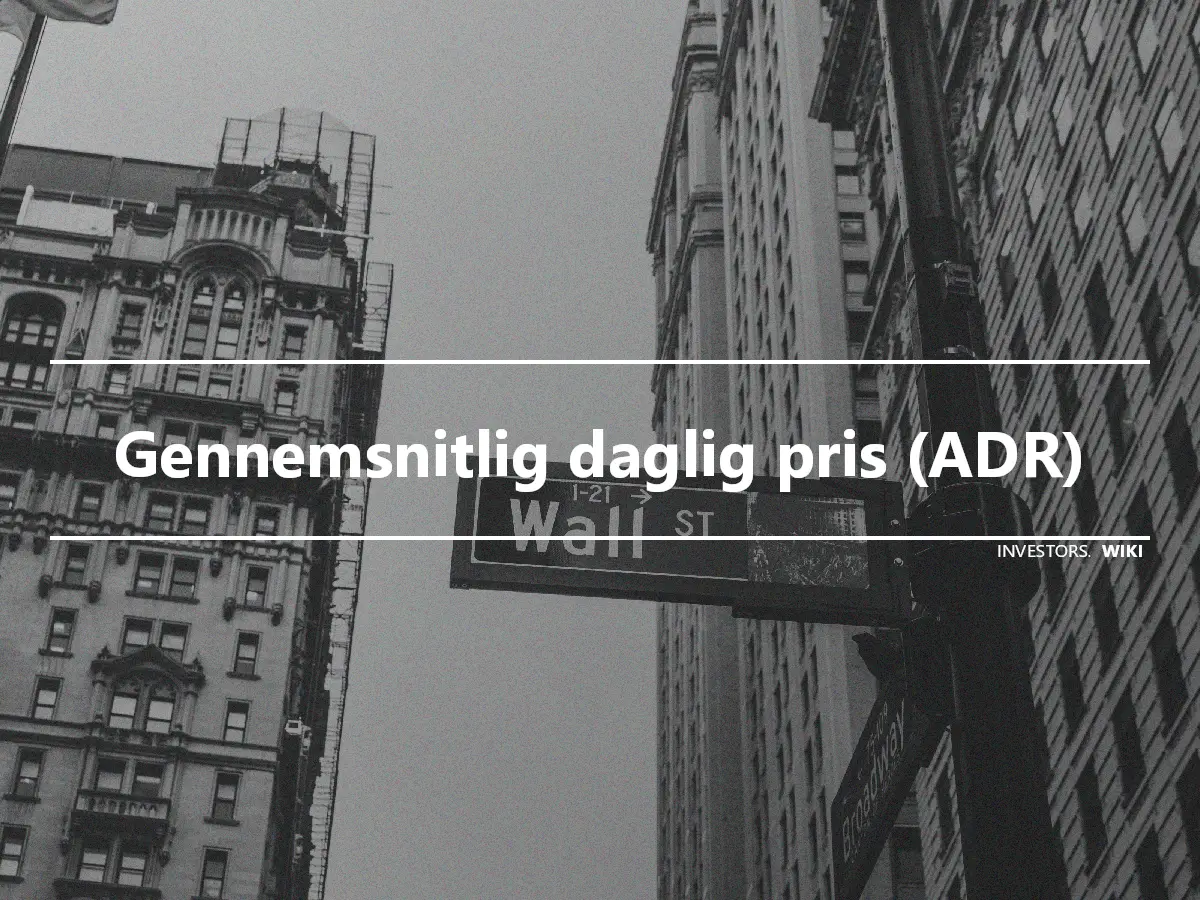 Gennemsnitlig daglig pris (ADR)