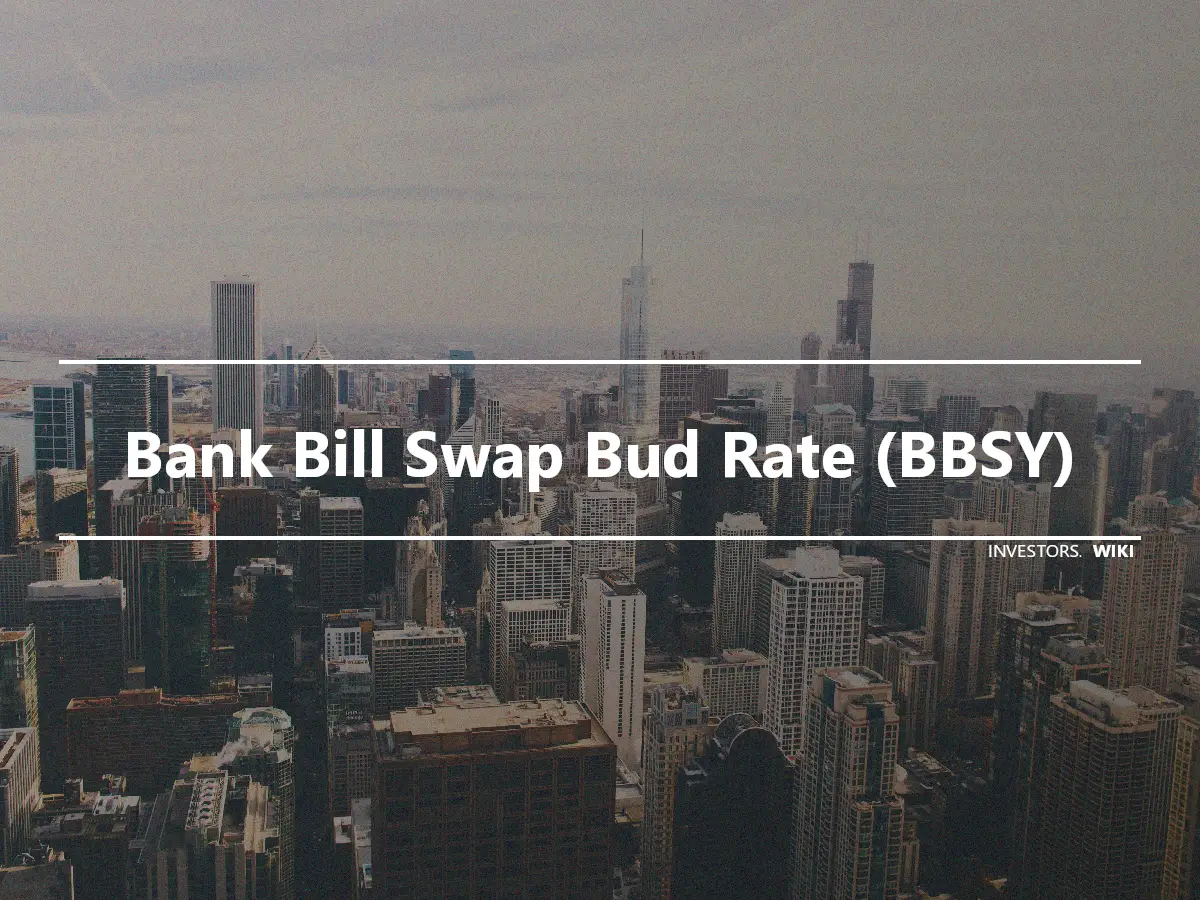 Bank Bill Swap Bud Rate (BBSY)
