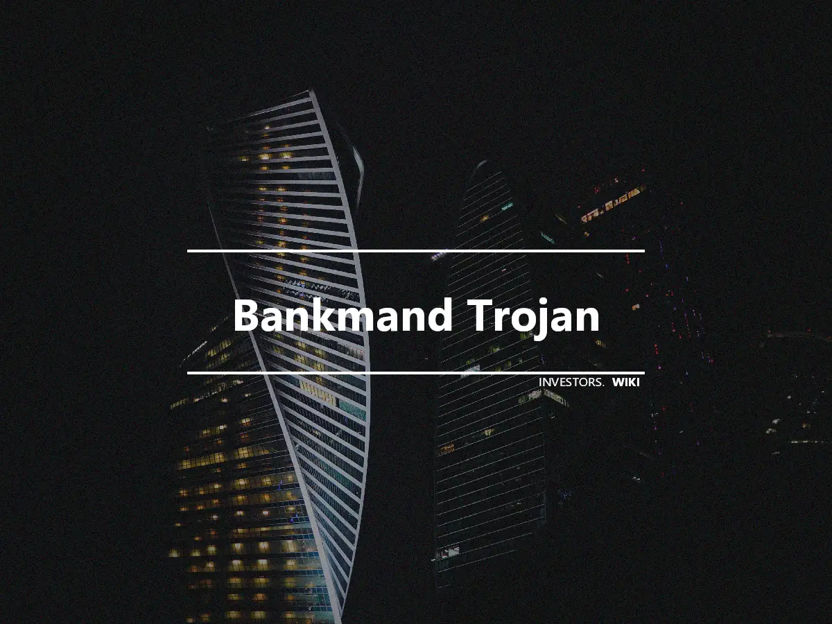 Bankmand Trojan