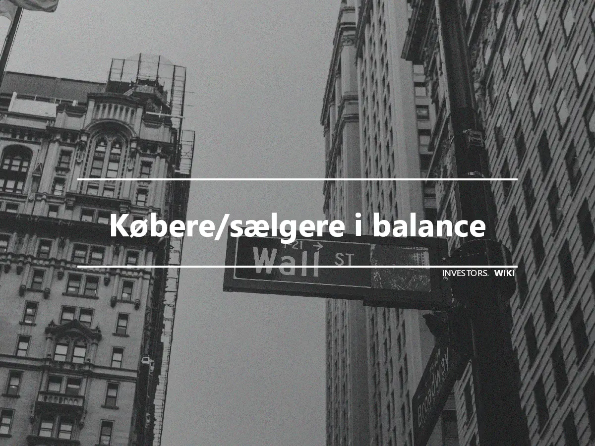 Købere/sælgere i balance