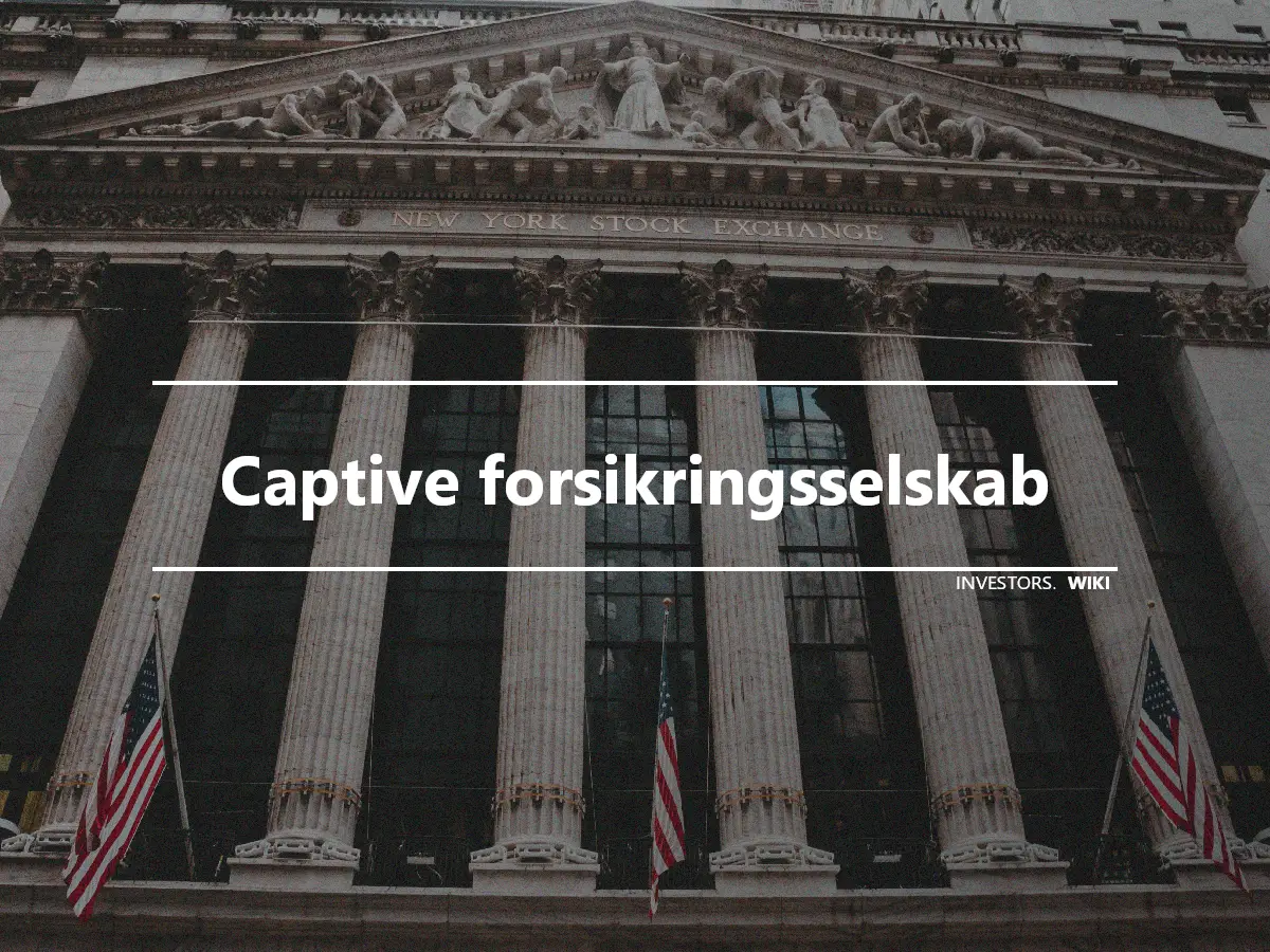 Captive forsikringsselskab