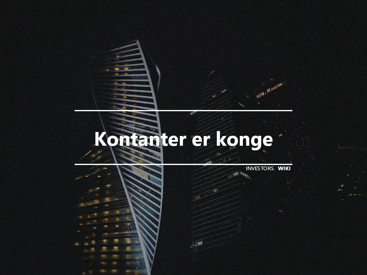 Kontanter er konge