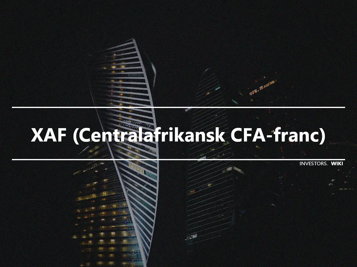 XAF (Centralafrikansk CFA-franc)