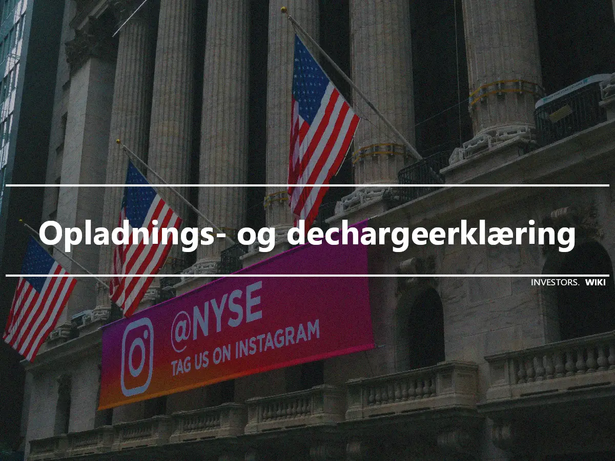 Opladnings- og dechargeerklæring