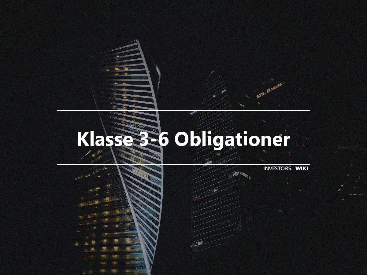 Klasse 3-6 Obligationer