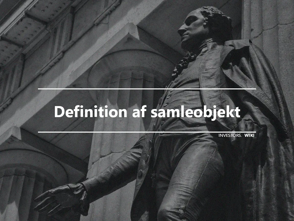 Definition af samleobjekt