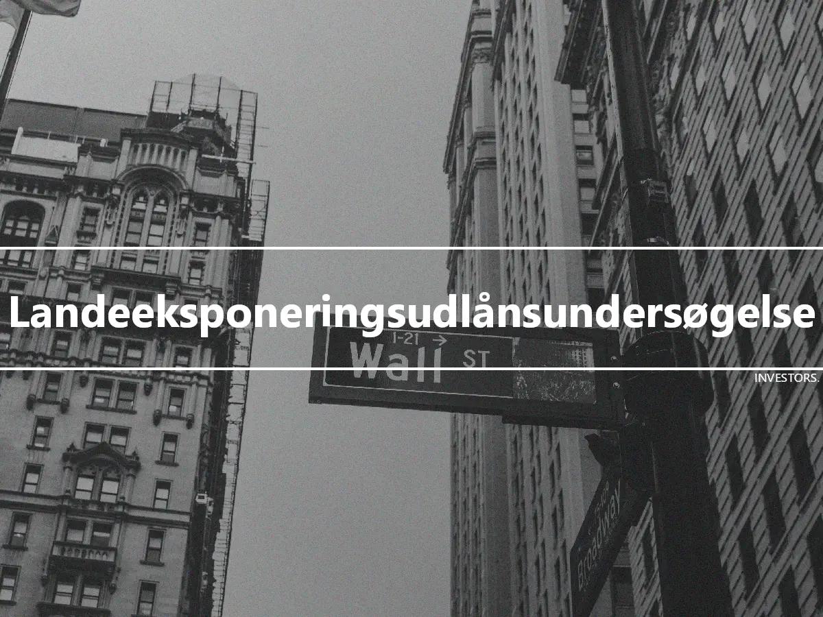 Landeeksponeringsudlånsundersøgelse