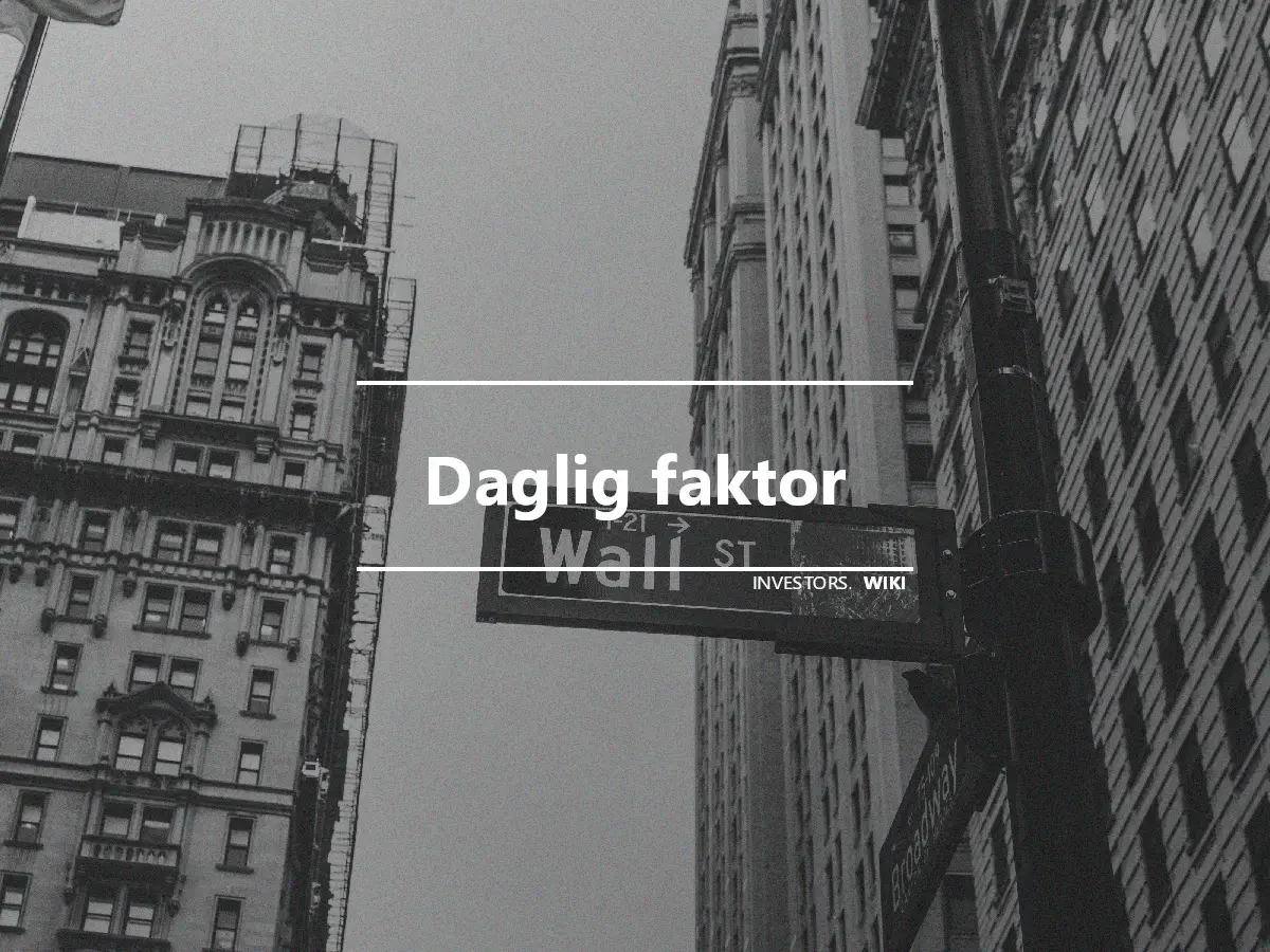 Daglig faktor