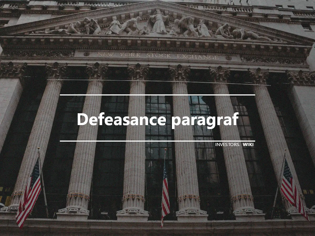 Defeasance paragraf