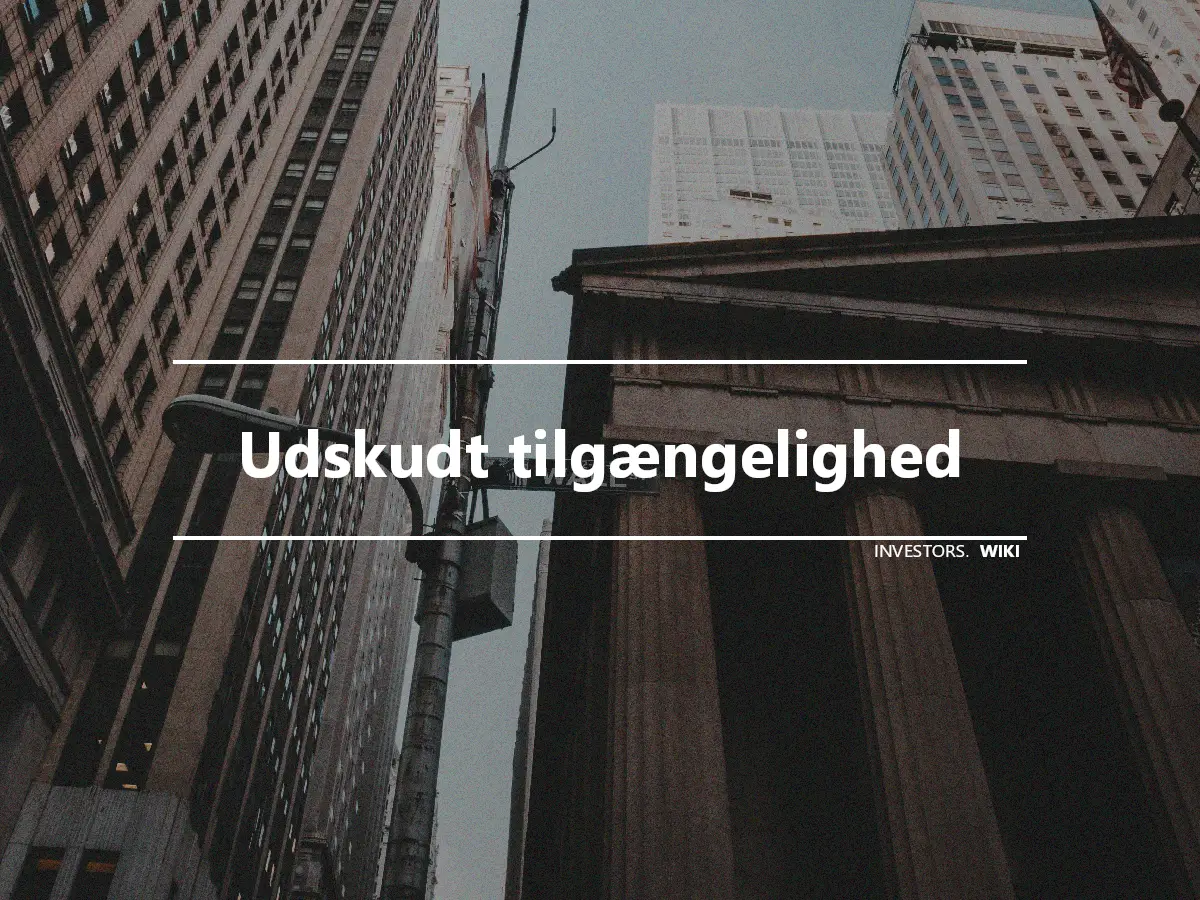 Udskudt tilgængelighed