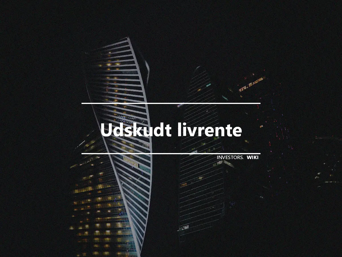 Udskudt livrente