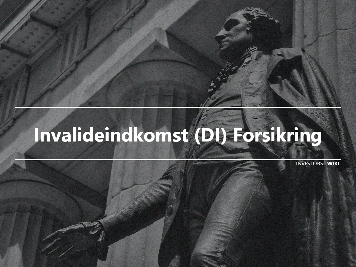 Invalideindkomst (DI) Forsikring