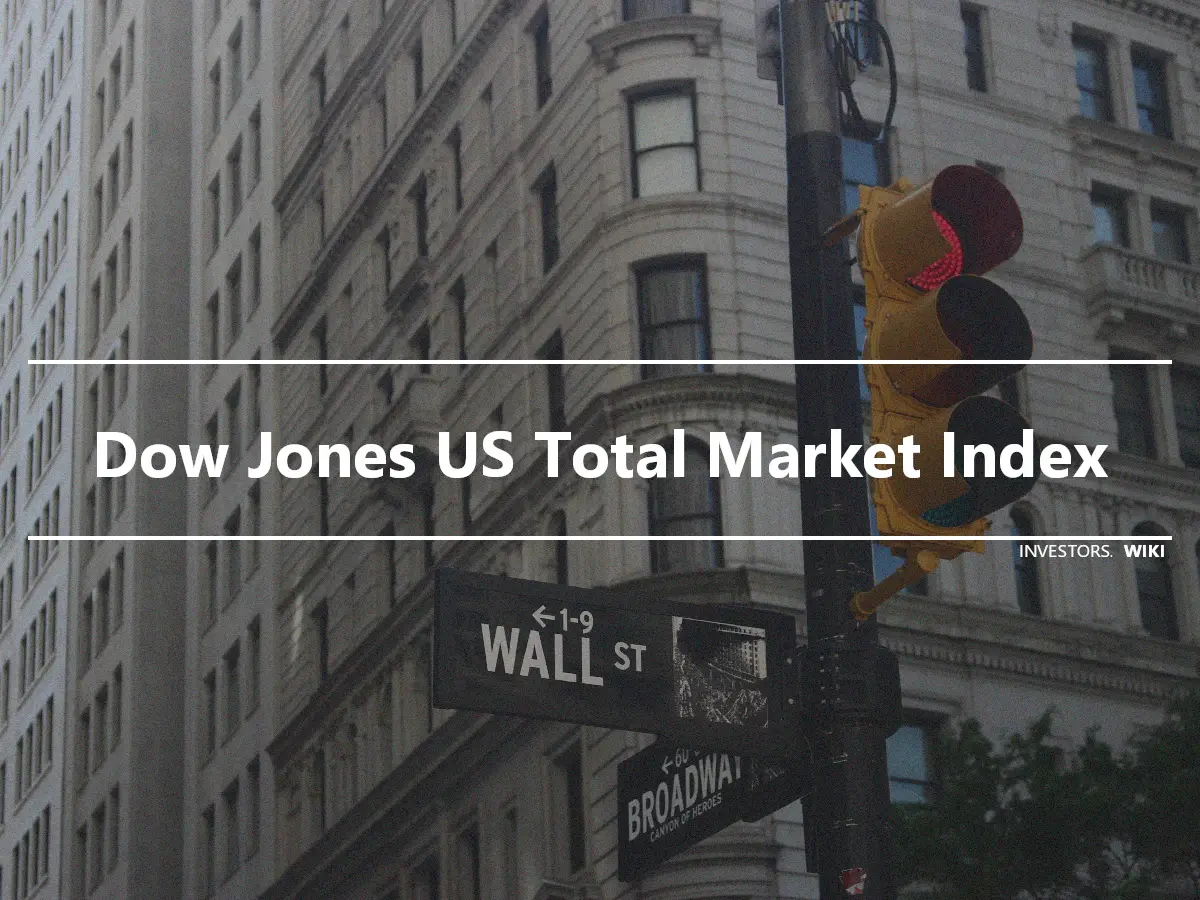 Dow Jones US Total Market Index