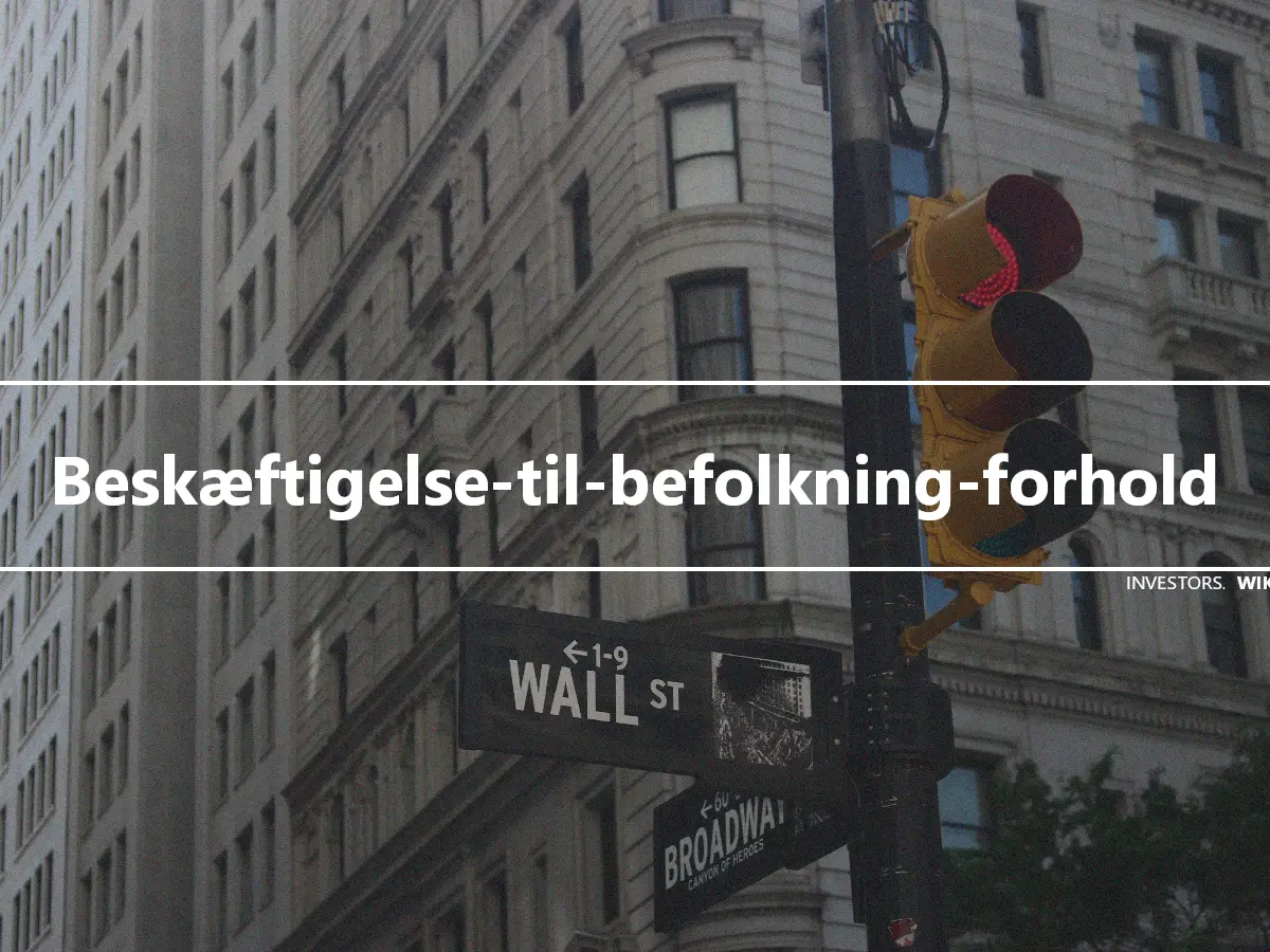 Beskæftigelse-til-befolkning-forhold