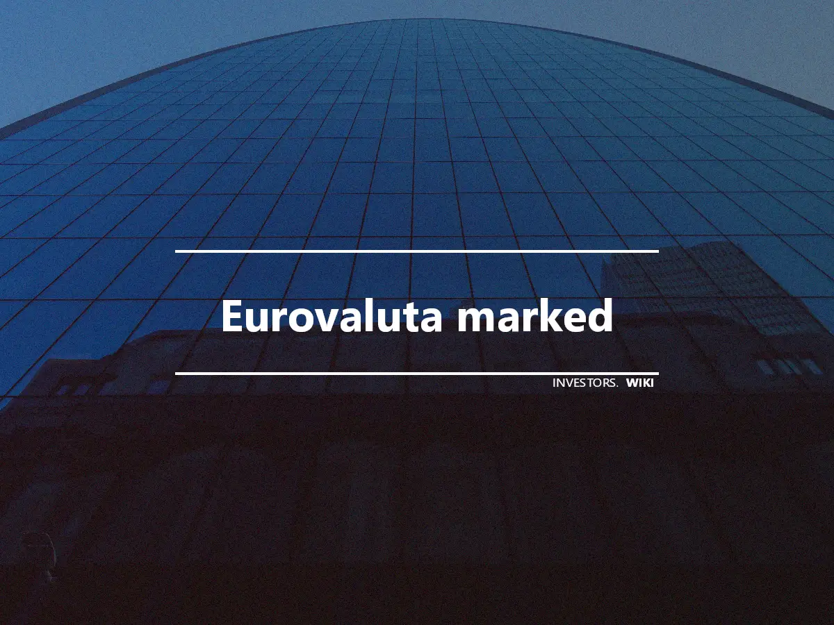 Eurovaluta marked