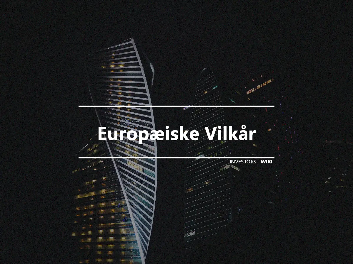 Europæiske Vilkår