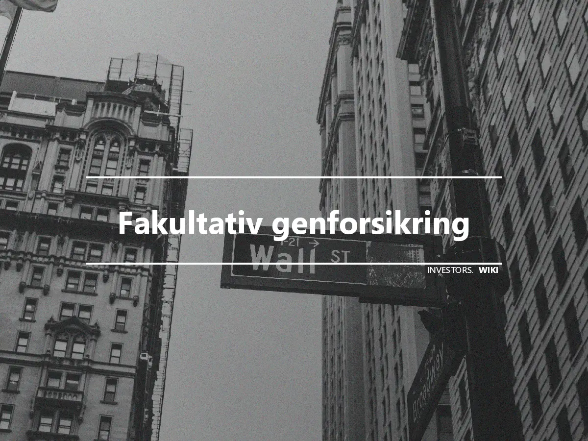 Fakultativ genforsikring