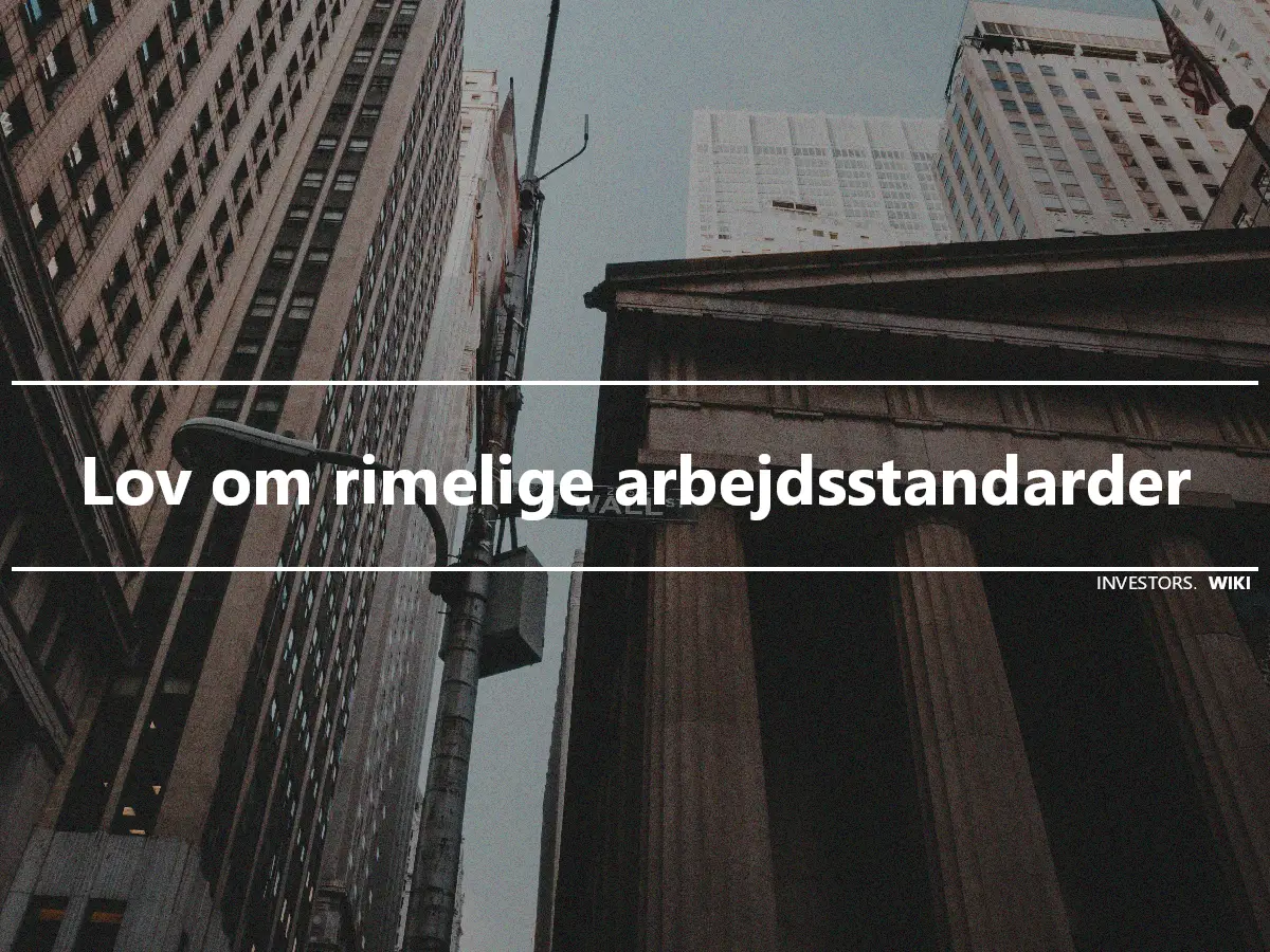 Lov om rimelige arbejdsstandarder