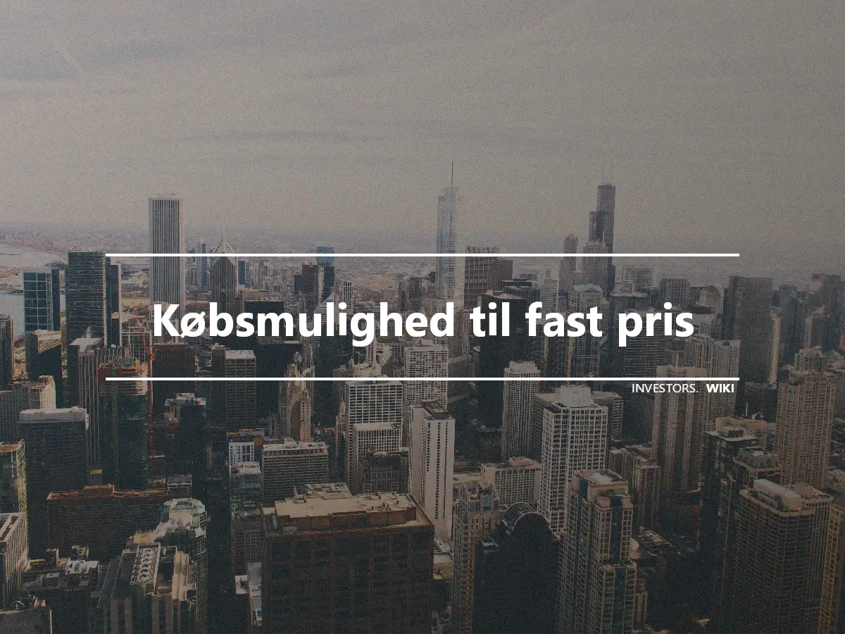 Købsmulighed til fast pris