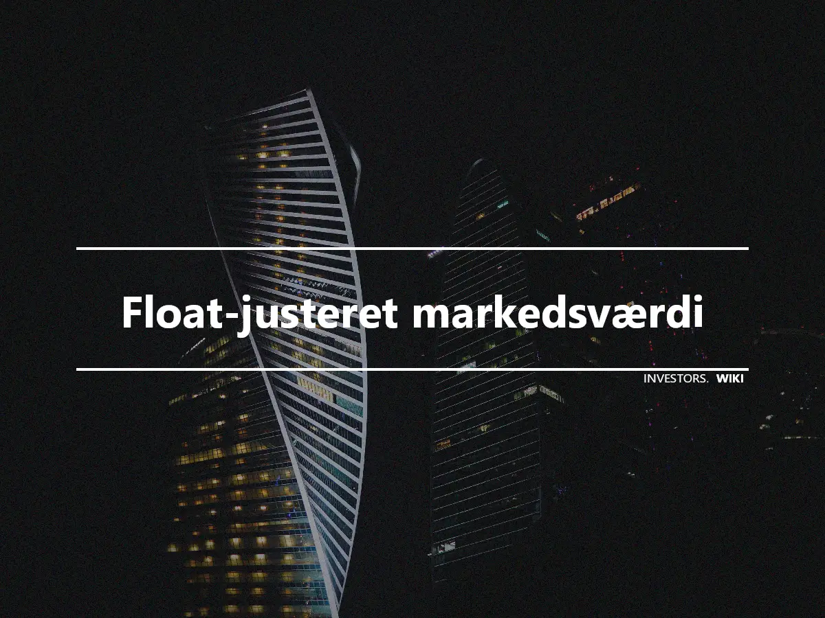 Float-justeret markedsværdi