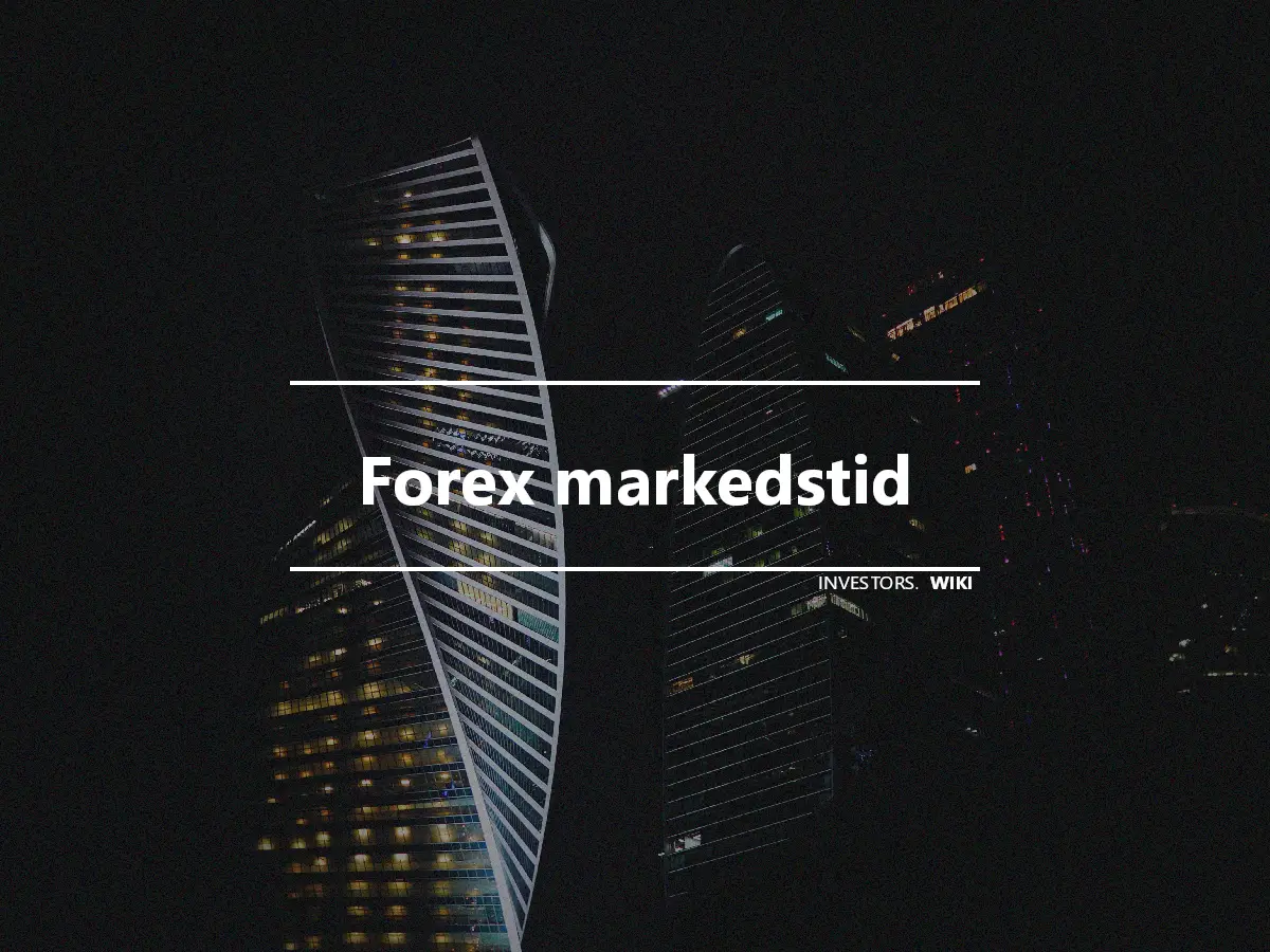 Forex markedstid