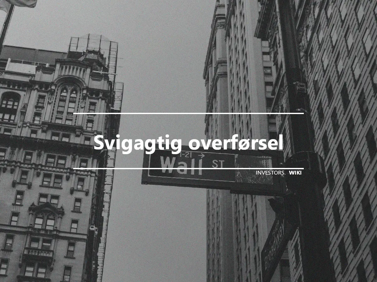 Svigagtig overførsel