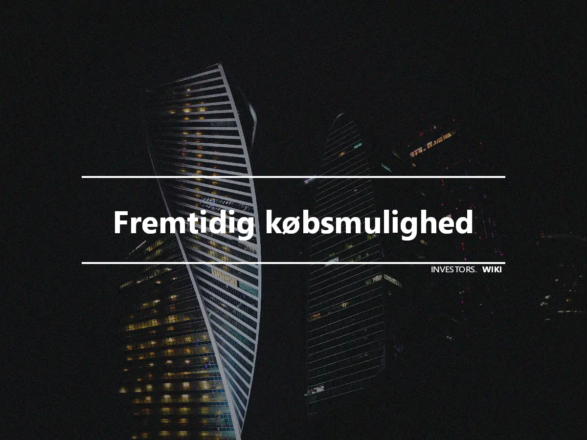 Fremtidig købsmulighed