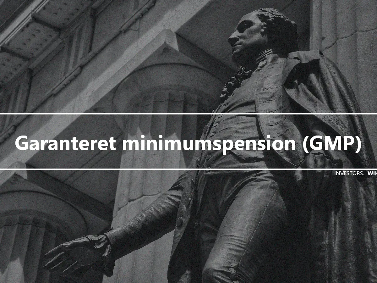 Garanteret minimumspension (GMP)