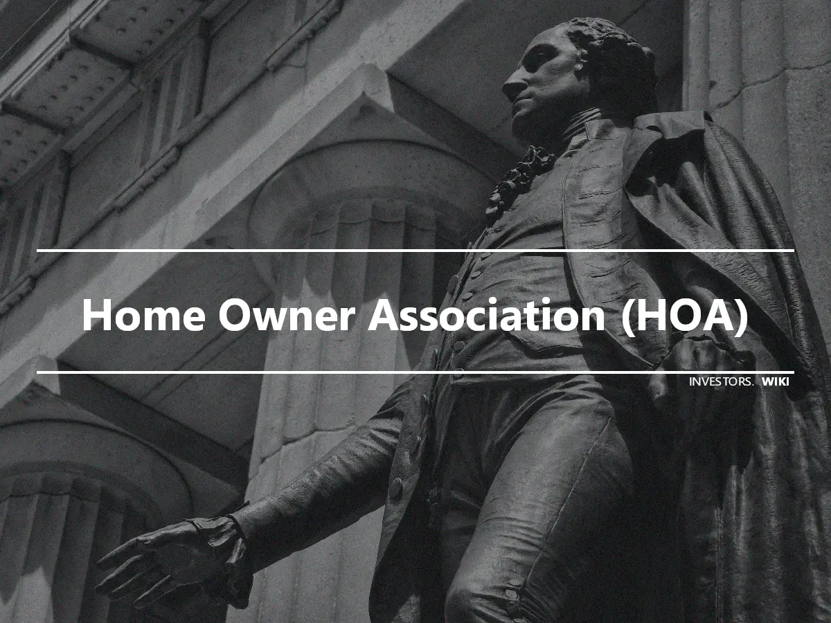 Home Owner Association (HOA)