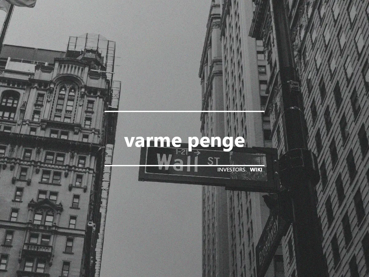 varme penge