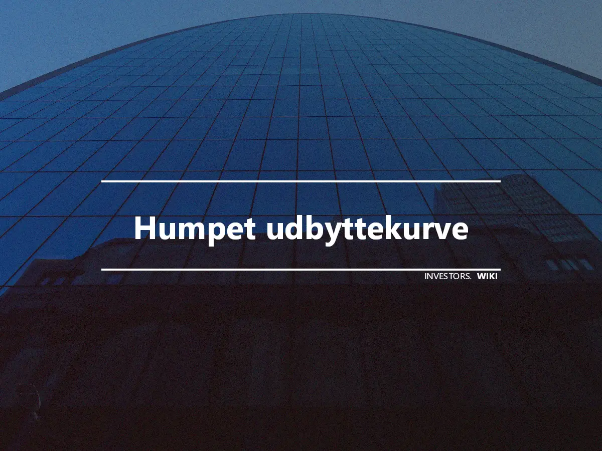 Humpet udbyttekurve