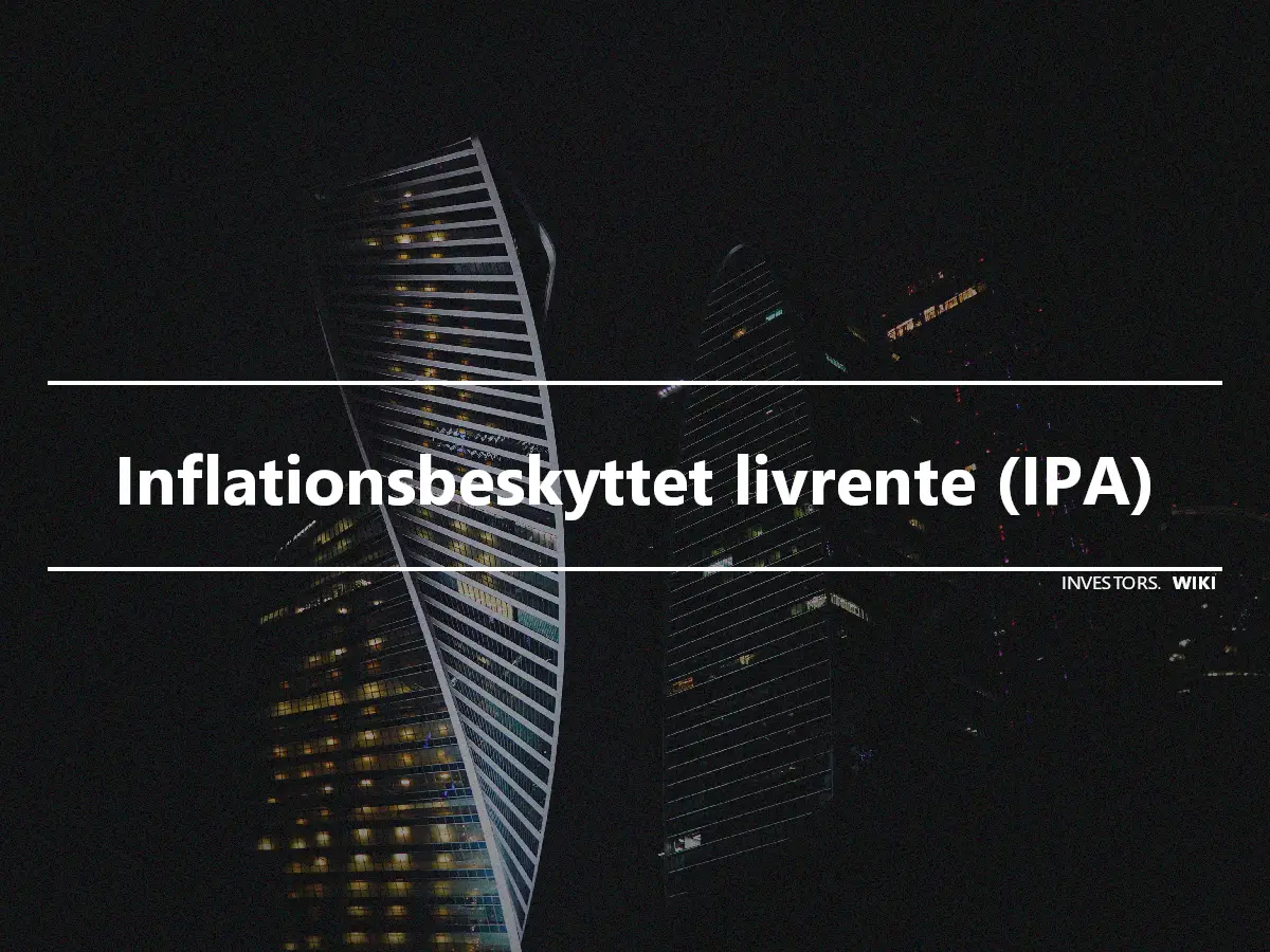 Inflationsbeskyttet livrente (IPA)