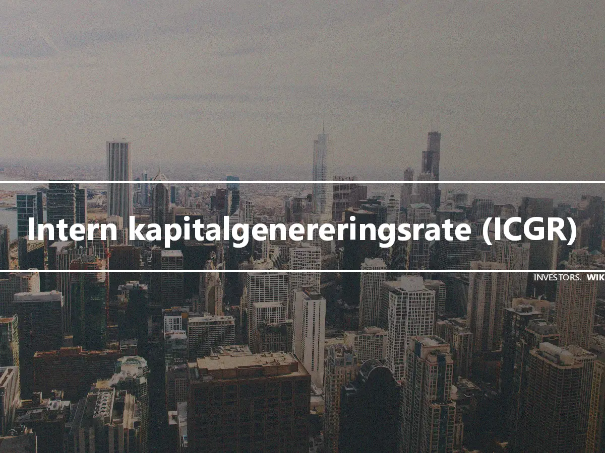 Intern kapitalgenereringsrate (ICGR)