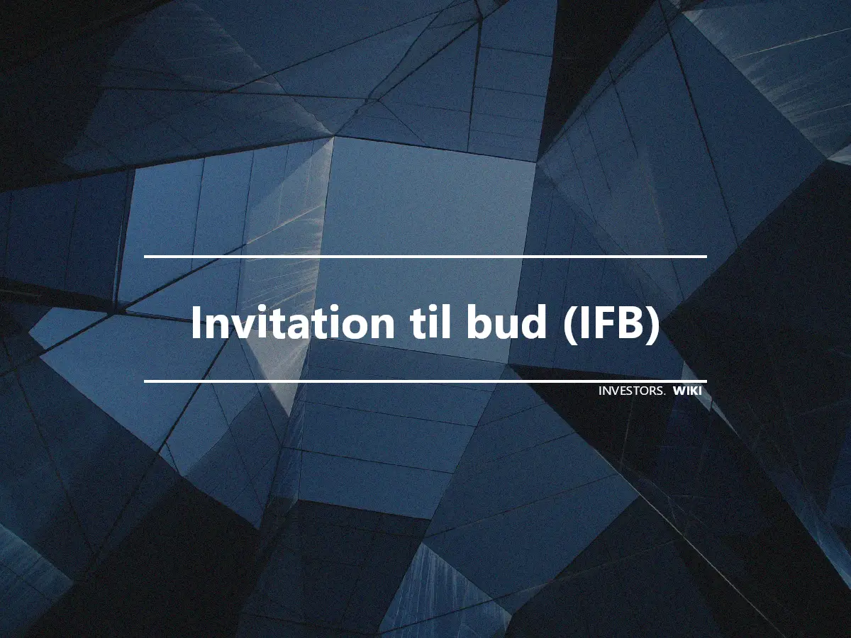 Invitation til bud (IFB)