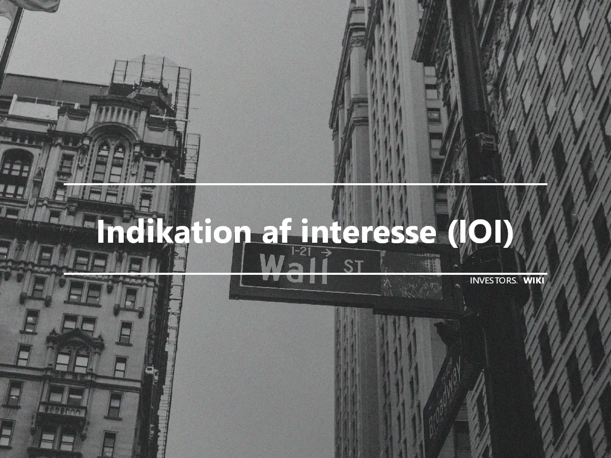 Indikation af interesse (IOI)