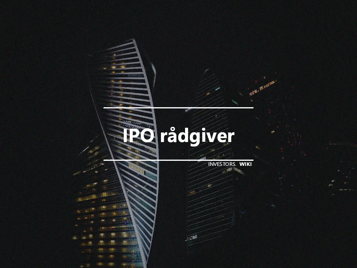 IPO rådgiver