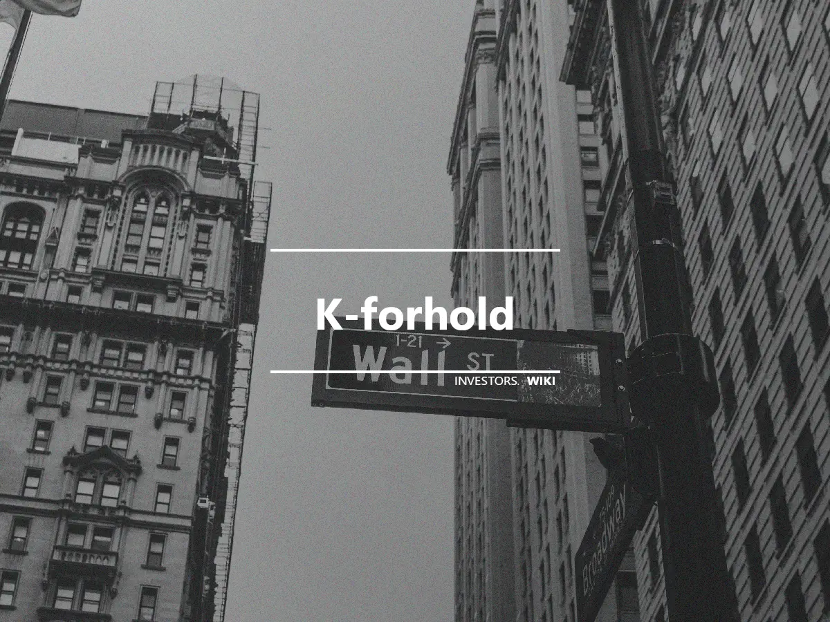 K-forhold