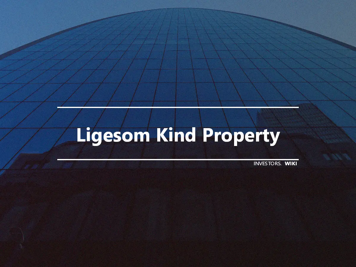 Ligesom Kind Property