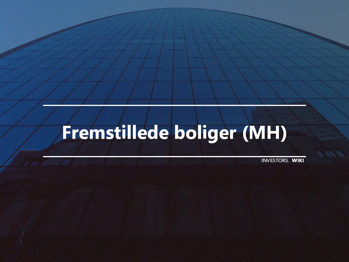 Fremstillede boliger (MH)