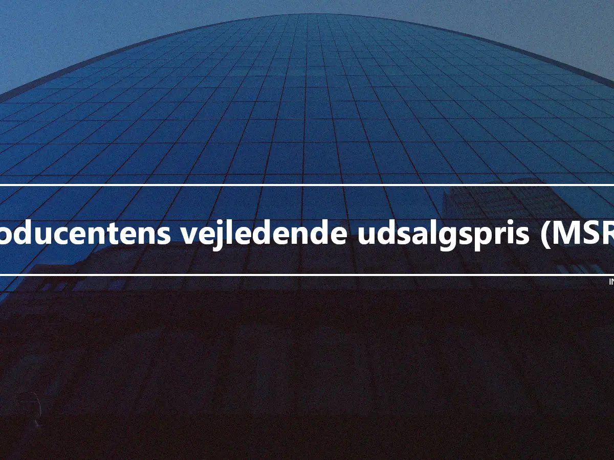 Producentens vejledende udsalgspris (MSRP)