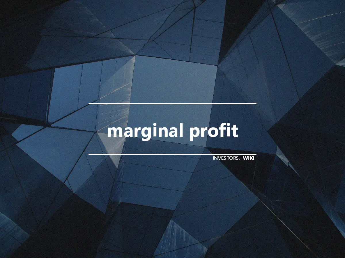 marginal profit