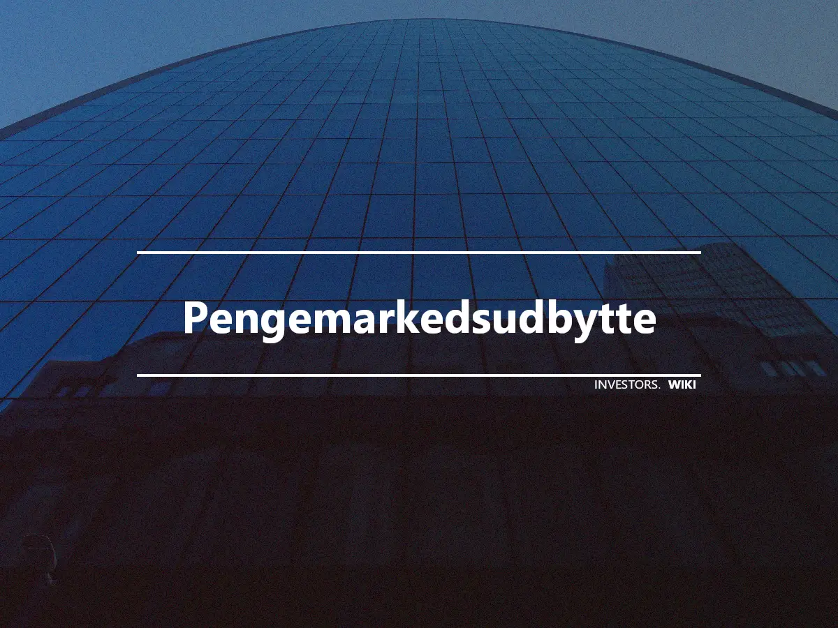 Pengemarkedsudbytte